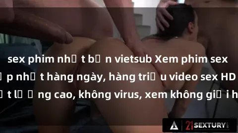 sex phim nhật bản vietsub Xem phim sex online miễn phí, cập nhật hàng ngày, hàng triệu video sex HD chất lượng cao, không virus, xem không giới hạn, hoàn toàn miễn phí.