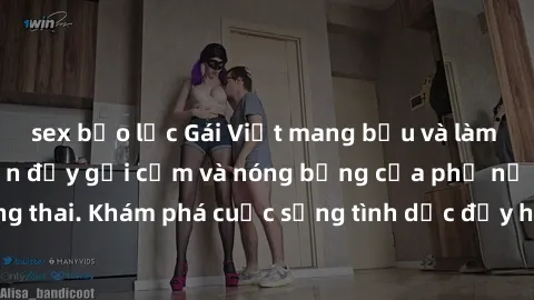 sex bạo lực Gái Việt mang bầu và làm tình: Màn trình diễn đầy gợi cảm và nóng bỏng của phụ nữ mang thai. Khám phá cuộc sống tình dục đầy hấp dẫn và mới lạ của họ!