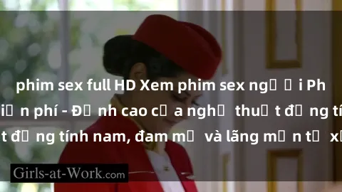 phim sex full HD Xem phim sex người Pháp vietsub online miễn phí - Đỉnh cao của nghệ thuật đồng tính nam, đam mỹ và lãng mạn từ xứ sở hoa hồng!